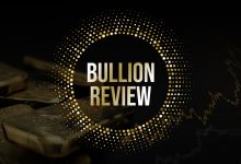 Bullion Market Review