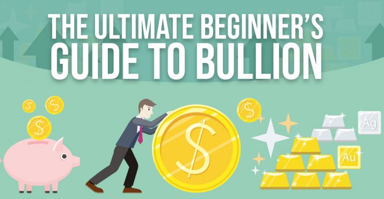 Beginner's Guide to Bullion